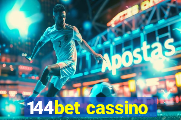 144bet cassino